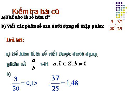 Chương I. §9. Số thập phân hữu hạn. Số thập phân vô hạn tuần hoàn