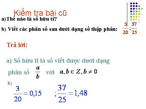 Chương I. §9. Số thập phân hữu hạn. Số thập phân vô hạn tuần hoàn