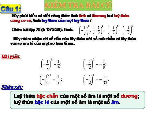 Chương I. §6. Lũy thừa của một số hữu tỉ (tiếp)