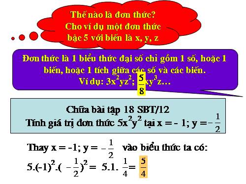 Chương IV. §4. Đơn thức đồng dạng