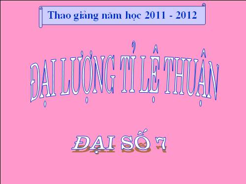 Chương II. §1. Đại lượng tỉ lệ thuận