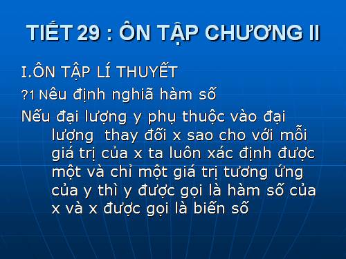 Ôn tập Chương II. Hàm số và đồ thị