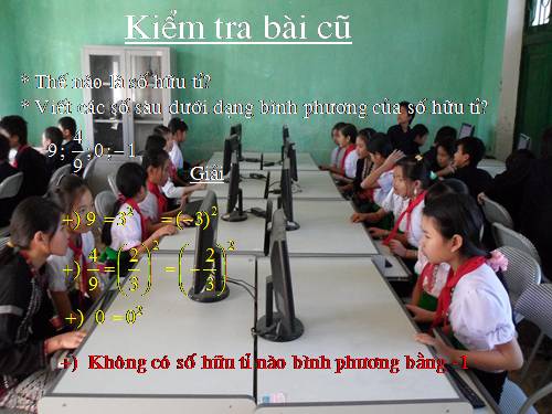 Chương I. §11. Số vô tỉ. Khái niệm về căn bậc hai