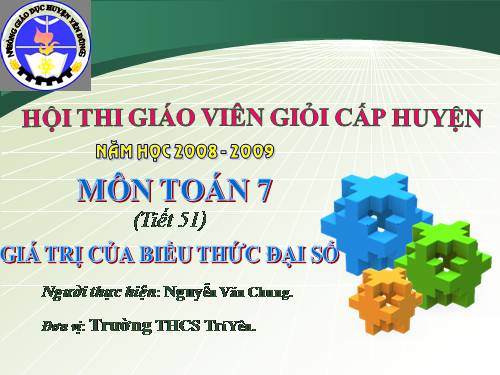 Chương IV. §2. Giá trị của một biểu thức đại số