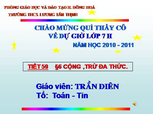 Chương IV. §6. Cộng, trừ đa thức