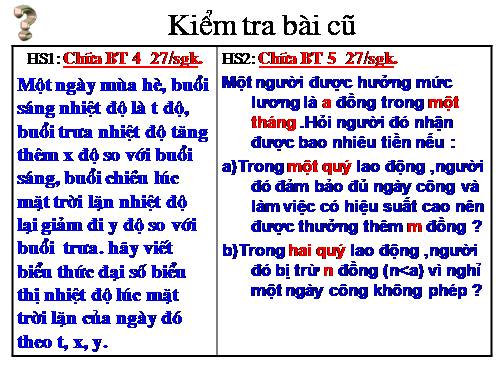 Chương IV. §2. Giá trị của một biểu thức đại số