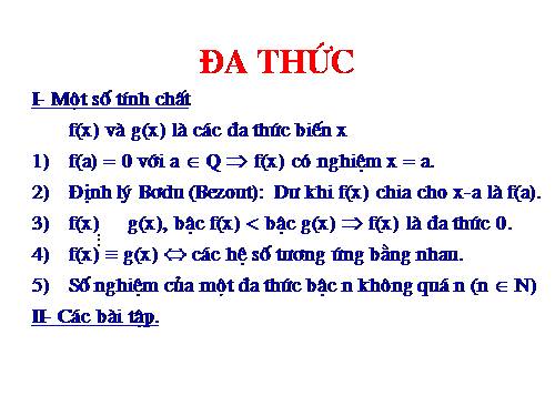 Chương IV. §5. Đa thức