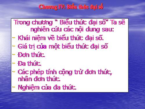 Chương IV. §1. Khái niệm về biểu thức đại số