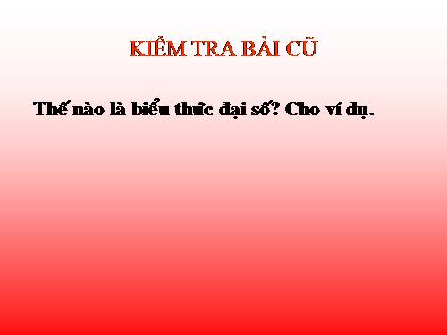 Chương IV. §3. Đơn thức