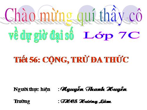 Chương IV. §6. Cộng, trừ đa thức