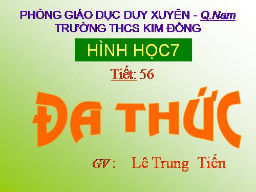 Chương IV. §5. Đa thức