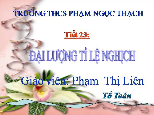 Chương II. §3. Đại lượng tỉ lệ nghịch