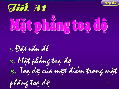 Chương II. §6. Mặt phẳng toạ độ