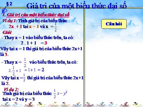 Chương IV. §2. Giá trị của một biểu thức đại số