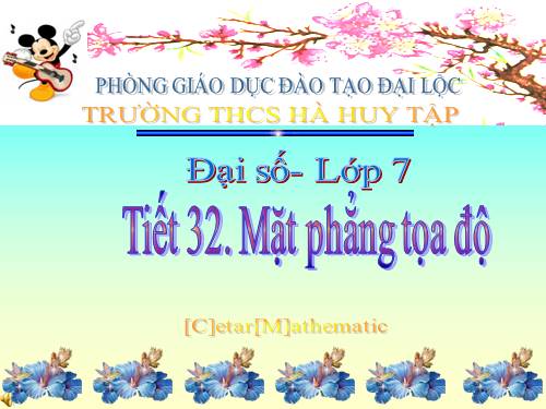 Chương II. §6. Mặt phẳng toạ độ