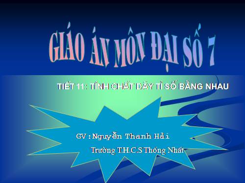 Chương I. §8. Tính chất của dãy tỉ số bằng nhau