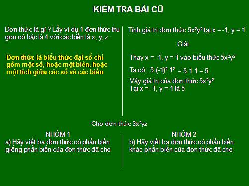 Chương IV. §4. Đơn thức đồng dạng