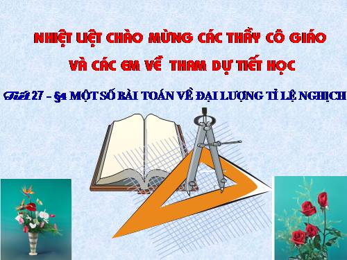 Chương II. §4. Một số bài toán về đại lượng tỉ lệ nghịch