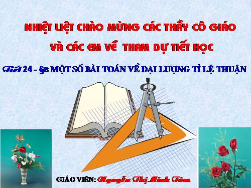 Chương II. §2. Một số bài toán về đại lượng tỉ lệ thuận