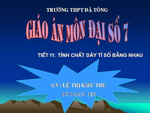 Chương I. §8. Tính chất của dãy tỉ số bằng nhau