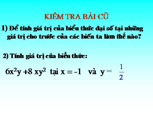 Chương IV. §3. Đơn thức