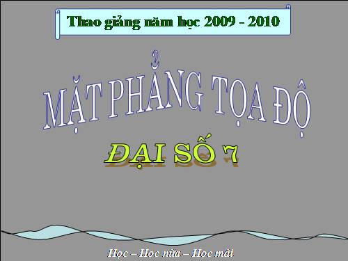 Chương II. §6. Mặt phẳng toạ độ