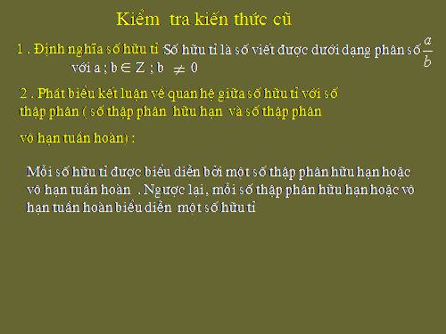 Chương I. §11. Số vô tỉ. Khái niệm về căn bậc hai