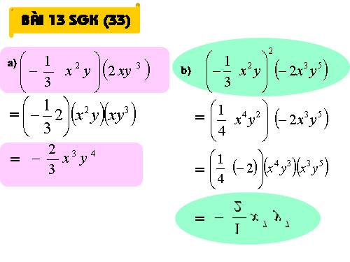 Chương IV. §4. Đơn thức đồng dạng