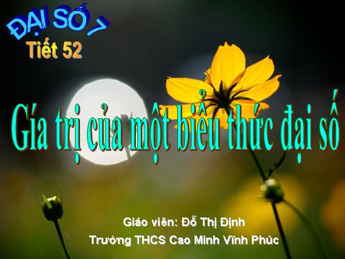 Chương IV. §2. Giá trị của một biểu thức đại số