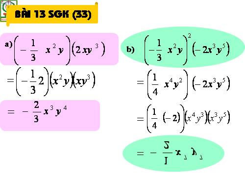 Chương IV. §4. Đơn thức đồng dạng