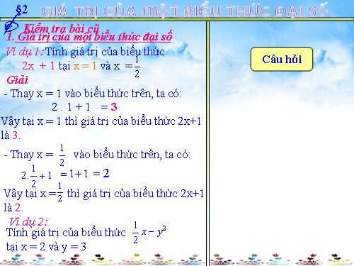 Chương IV. §2. Giá trị của một biểu thức đại số