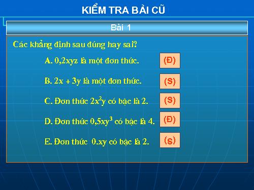 Chương IV. §4. Đơn thức đồng dạng