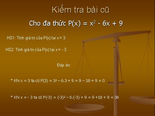 Chương IV. §9. Nghiệm của đa thức một biến