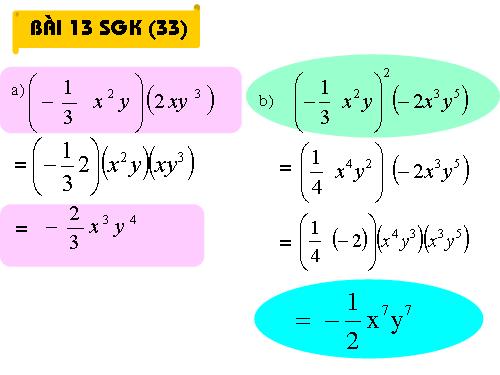 Chương IV. §4. Đơn thức đồng dạng