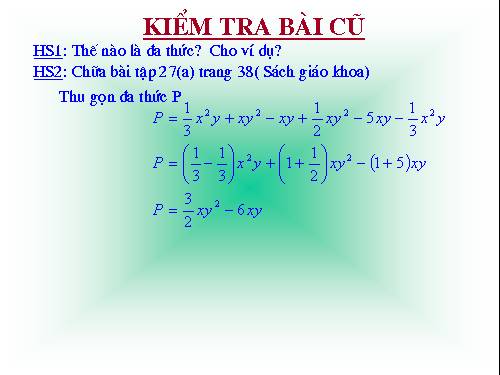 Chương IV. §6. Cộng, trừ đa thức