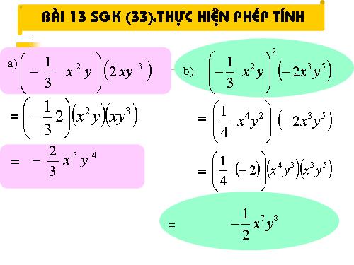 Chương IV. §4. Đơn thức đồng dạng