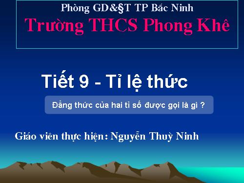 Chương I. §7. Tỉ lệ thức