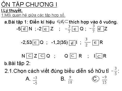 Ôn tập Chương I. Số hữu tỉ. Số thực