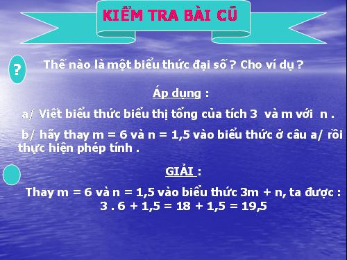 Chương IV. §2. Giá trị của một biểu thức đại số