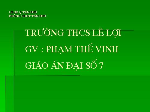 Chương I. §4. Giá trị tuyệt đối của một số hữu tỉ. Cộng, trừ, nhân, chia số thập phân