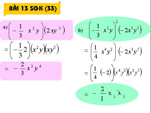 Chương IV. §4. Đơn thức đồng dạng