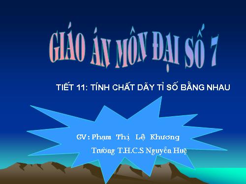 Chương I. §8. Tính chất của dãy tỉ số bằng nhau