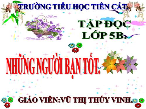 Tuần 7. Những người bạn tốt