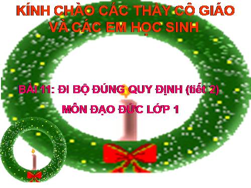 Bài 11. Đi bộ đúng quy định