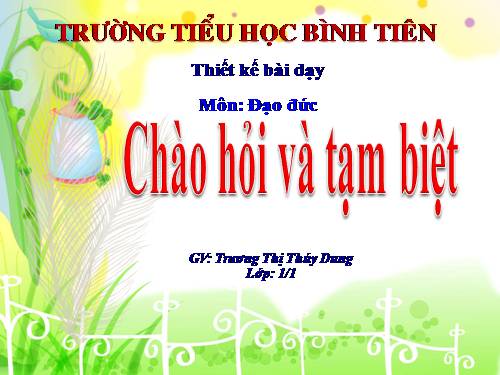 Bài 13. Chào hỏi và tạm biệt