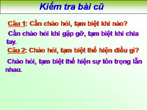 Bài 13. Chào hỏi và tạm biệt