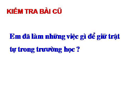 Bài 9. Lễ phép, vâng lời thầy giáo, cô giáo