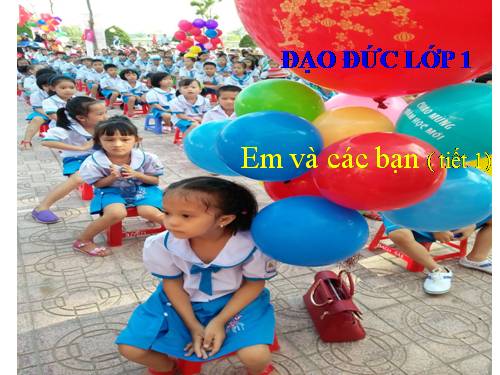 Bài 10. Em và các bạn