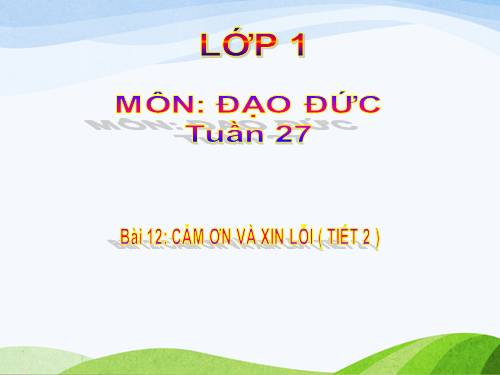 Bài 12. Cảm ơn và xin lỗi