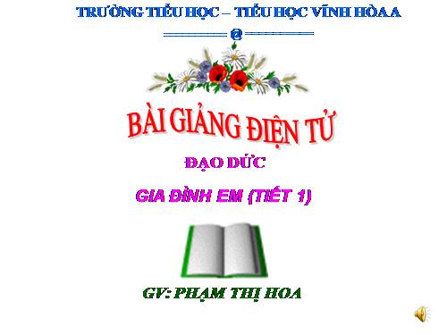 Bài 4. Gia đình em